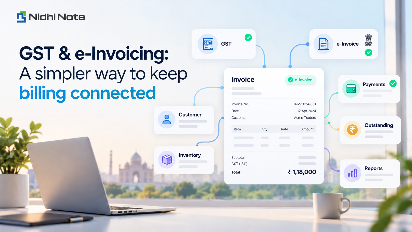 GST & e-Invoicing: A simpler way to keep billing connected
